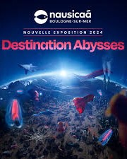 Affiche Destination Abysses - Nausicaä